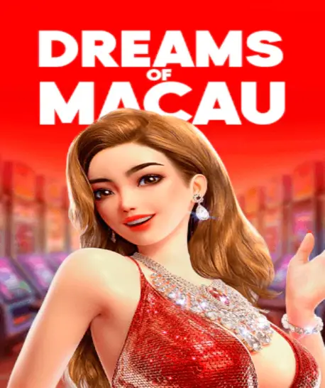 Dreams of Macau captivates with vibrant visuals and bonuses